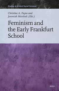 Feminism and the Early Frankfurt School