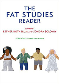 The Fat Studies Reader.